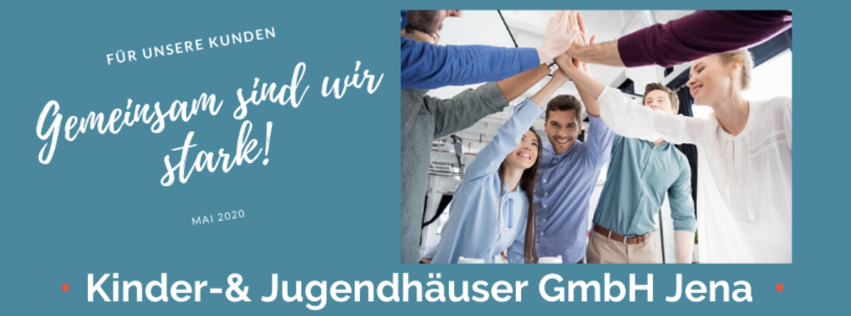 Die Kinder- und Jugendhäuser GmbH Jena, in Zeiten von Corona